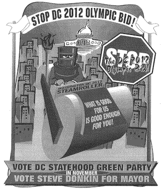 Cartoon of steamroller, captioned stop DC 2012 Olympic Bid