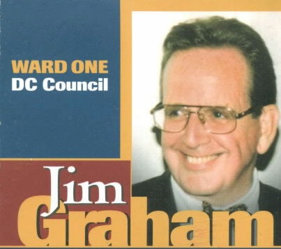 Jim Graham photo, text Ward One, DC Council, Jim Graham