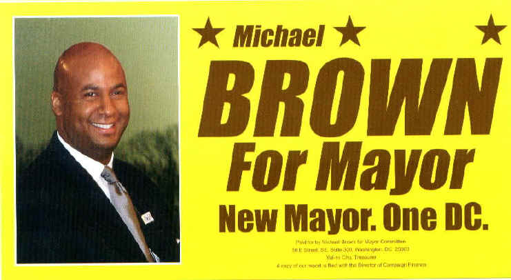 Brown for mayor flyer, picture and motto